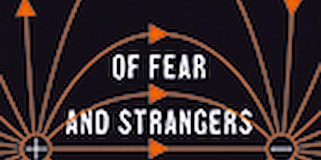 BPA Open Scientific Meeting - Of Fear & Strangers