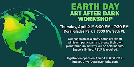 Earth Day Art After Dark Workshop: Plant Terrarium