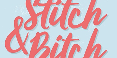 Stitch and Bitch Sewcial primary image