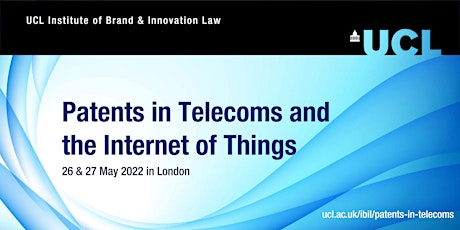 Patents in Telecoms and the Internet of Things Conference 2022 tickets
