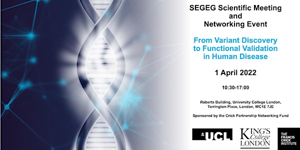 SEGEG Scientific Meeting and Networking Event (in person at UCL)