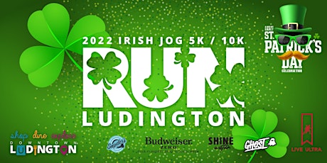 2022 #RunLudington Irish Jog 5k/10k primary image