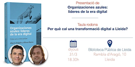 Organizaciones azules: líderes de la era digital i digitalització a Lleida