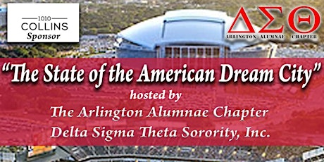 "State of the American Dream City" Hosted By Arlington Delta Sigma Theta primary image