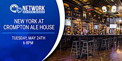 Network After Work  New York at Crompton Ale House