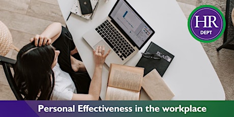 Personal Effectiveness In the Workplace - Workshop primary image