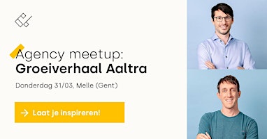 Primaire afbeelding van Agency Meetup: Aaltra