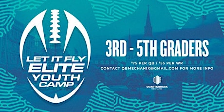 Let it Fly Elite Youth Camp (3rd - 5th Grade)