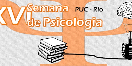 Imagem principal do evento XVI Semana de Psicologia PUC Rio