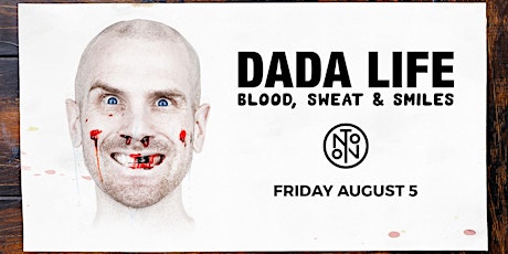 Dada Life @ Noto Philly August 5 tickets