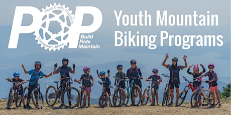 POP Youth Summer Mountain Bike Camps tickets