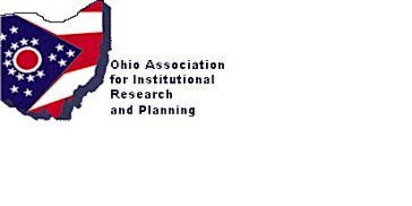 Ohio Association for Institutional Research & Planning Fall 2016 Meeting primary image