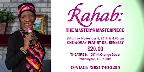 RAHAB: THE MASTERS MASTERPIECE Premiere Theatre Production primary image