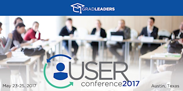 2017 GradLeaders User Conference