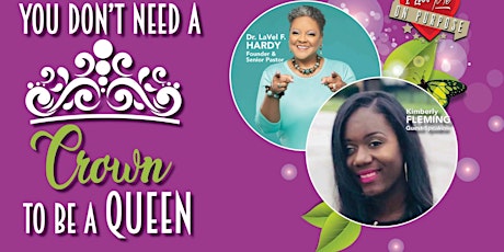 You Don’t Need a Crown to Be a QUEEN tickets