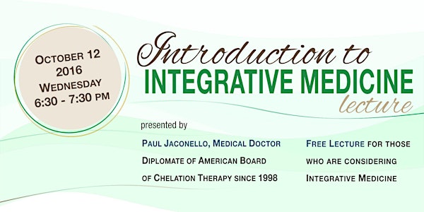 Introduction to Integrative Medicine Lecture