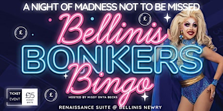 Bellini's Bonkers Bingo tickets