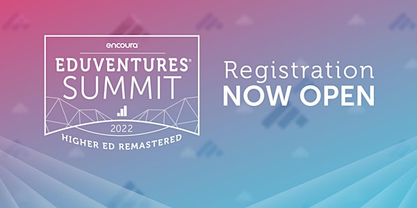 Eduventures® Summit 2022