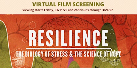 Resilience: The Biology of Stress & the Science of Hope for Millwood PS primary image