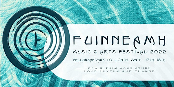 Fuinneamh Festival 2022