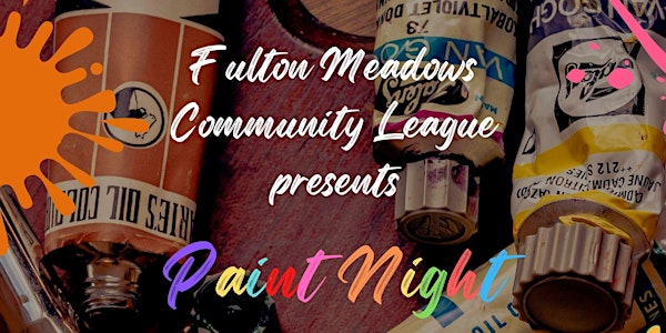Fulton Meadows Paint Night
