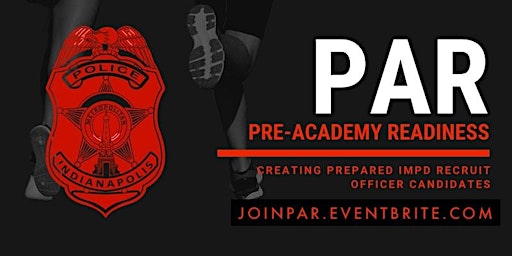 Imagem principal do evento IMPD Pre-Academy Readiness (PAR)