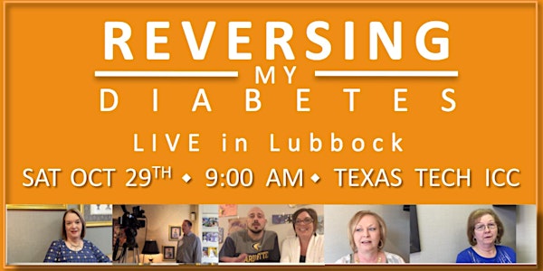 Reversing My Diabetes Lubbock!