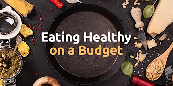 Eating Healthy on a Budget