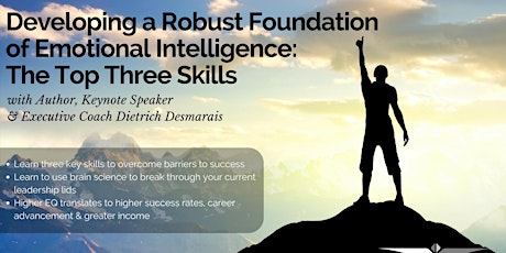 Developing a Robust Foundation of Emotional Intelligence: The Top Three Skills primary image