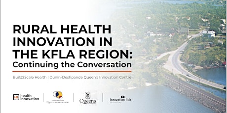 Rural Health Innovation in the KFLA Region: Continuing the Conversation