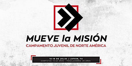 CAMPAMENTO JUVENIL DE NORTE AMERICA 2022 - MINISTROS tickets