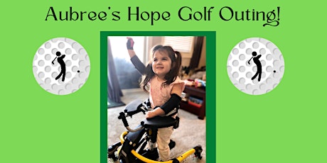 Aubree's Hope Golf Outing tickets