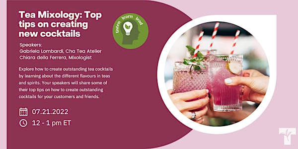 Tea Mixology: Top tips on creating new tea cocktails