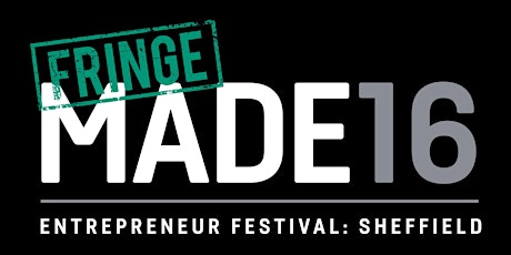 MADE FESTIVAL 2016 - Fringe Events hosted by Evolved Workplace primary image
