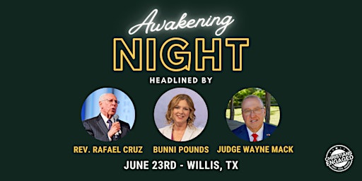 Awakening Night - Willis, TX