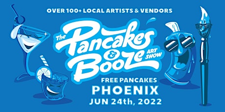The Phoenix Pancakes & Booze Art Show tickets