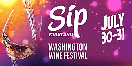 Sip Kirkland - Washington Wine Festival tickets