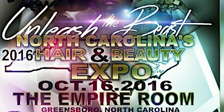 Unleash The Beast NC's Ultimate Hair & Beauty Expo primary image