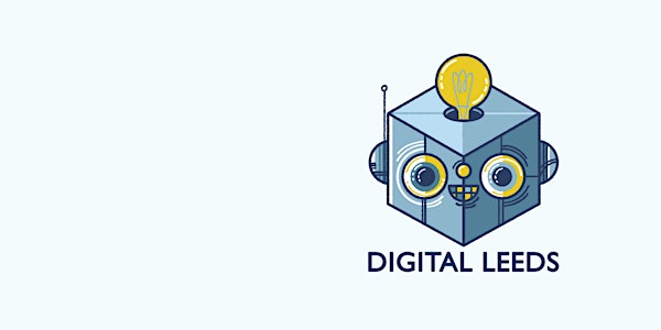 Digital Leeds Launch Event : Tech4Good