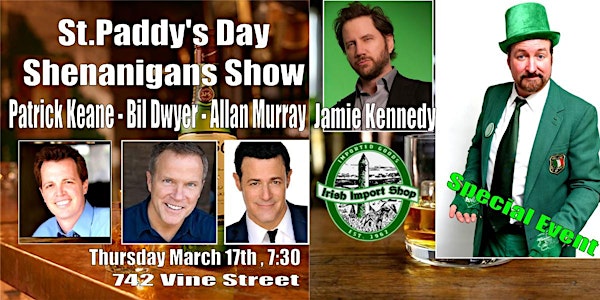 St. Patrick's Day Comedy with Bill Devlin & Jamie Kennedy