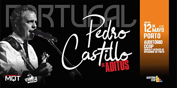 Pedro Castillo (ex Aditus) - Concierto en Porto