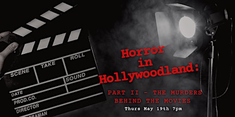 Horror in Hollywoodland: A True Crime Double Feature