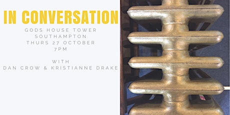 SOUTHAMPTON IN CONVERSATION - Dan Crow / Kristianne Drake primary image