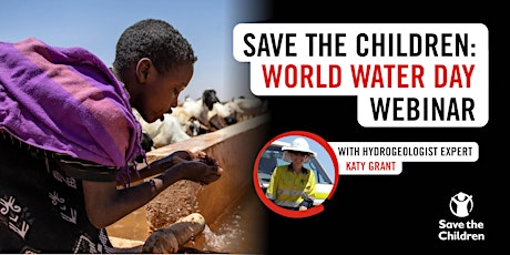 Save the Children: World Water Day Webinar  primärbild