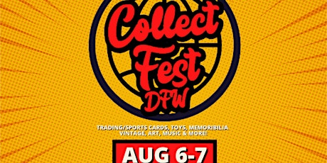 Collect Fest Dfw tickets