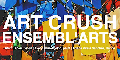 Art Crush | Ensembl’arts