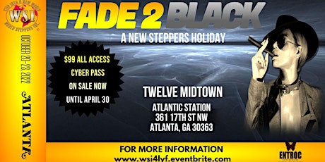 FADE 2 BLACK (A NEW STEPPERS HOLIDAY) tickets