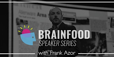 (10/25) Brainfood Speaker Series with Endeavor Feat. Frank Azor primary image