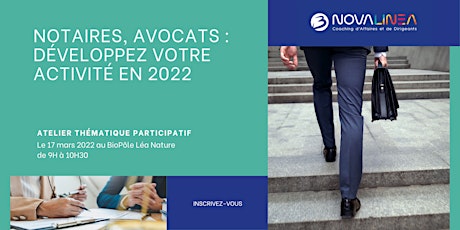 Imagen principal de Notaires, Avocats : développez votre activité en 2022
