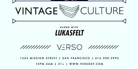((VINTAGE CULTURE )) FRIDAY @ VERSO - FREE w/ RSVP primary image